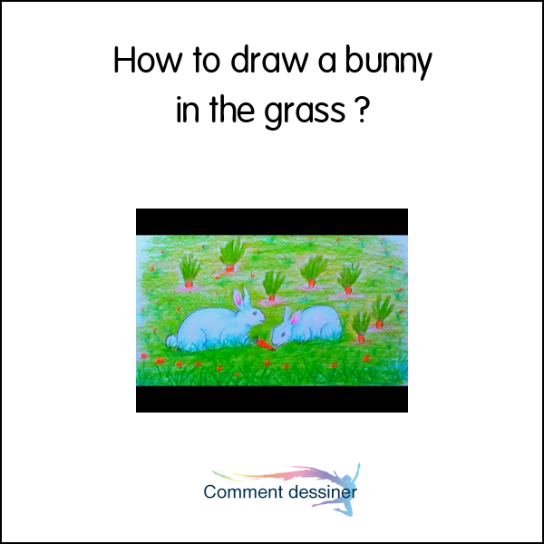 How to draw a bunny in the grass